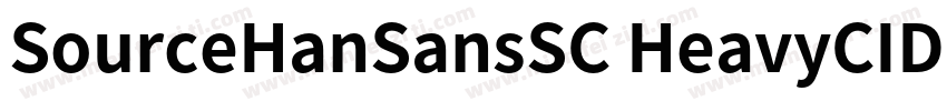 SourceHanSansSC HeavyCID字体转换